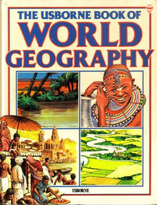 The Usborne Book of World Geography 