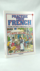 Practise Your French 