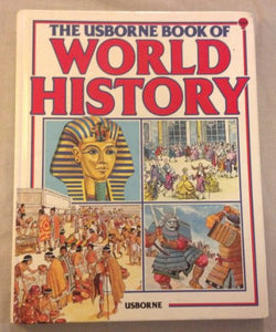 The Usborne Book of World History 