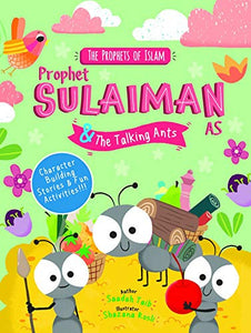 Prophet Sulaiman and the Talking Ants 