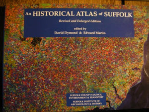 An Historical Atlas of Suffolk 