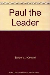 Paul the Leader 