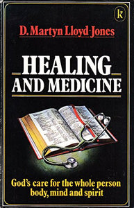 Healing and Medicine 