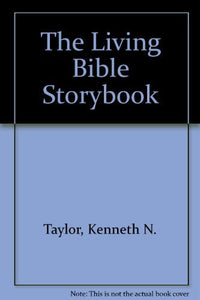 The Living Bible Storybook 