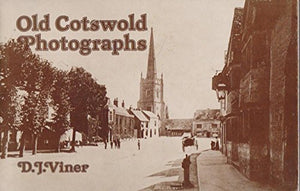 Old Cotswold Photographs 