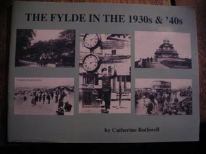 Fylde in the 1930's and 40's 