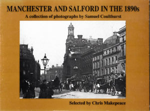 Manchester and Salford in the 1890's 