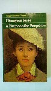 A Pin to See the Peepshow 