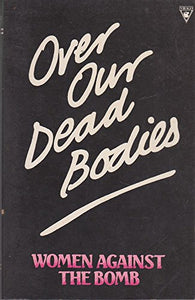 Over Our Dead Bodies 