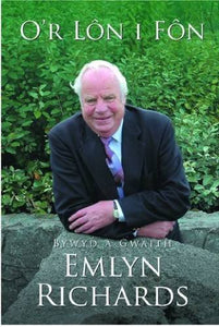 O'r Ln i Fn: Hunangofiant Emlyn Richards 