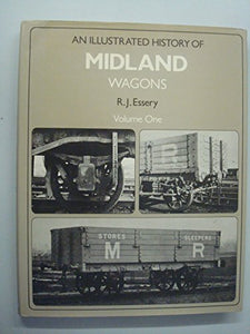 Midland Wagons, Vol.1 - Illus Histor 