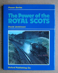 The Power of Royal Scots 