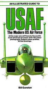 An Illustrated Guide to the Modern United States Air Force 