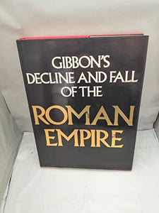 Decline and Fall of the Roman Empire 