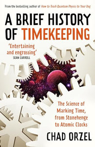 A Brief History of Timekeeping 