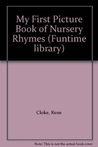 My First Picture Book of Nursery Rhymes 