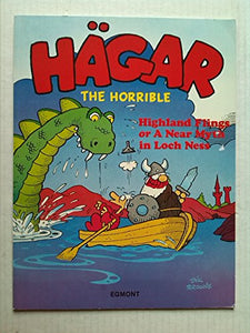 Hagar the Horrible. Highland Flings or A Near Myth in Loch Ness. 