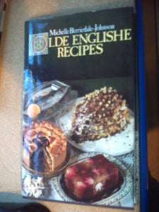 Olde Englishe Recipes 