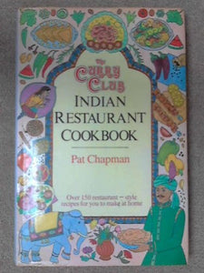 Curry Club Indian Restaurant Cook Book 