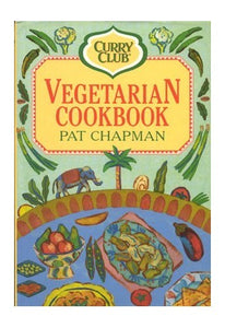 The Curry Club Vegetarian Cook Book 