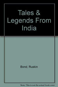 Tales and Legends from India 