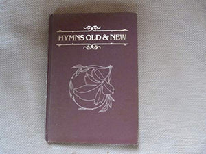 Hymns Old and New 