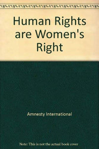 Human Rights are Women's Right 