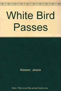 White Bird Passes 