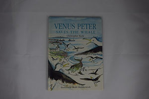 Venus Peter Saves the Whale 