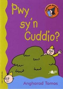 Cyfres Darllen Mewn Dim - Cam y Dewin Dwl: Pwy Sy'n Cuddio? 