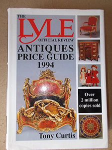 The Lyle Antiques Price Guide 