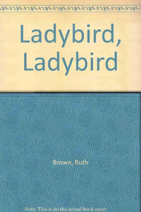 Ladybird, Ladybird 