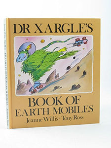 Dr. Xargle's Book of Earth Mobiles 