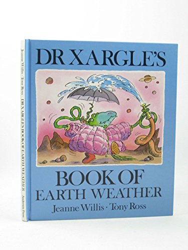 Dr. Xargle's Book of Earth Weather