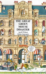 The Great Green Mouse Disaster 