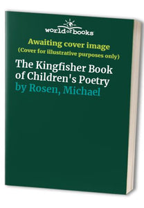 The Kingfisher Book of Children's Poetry 