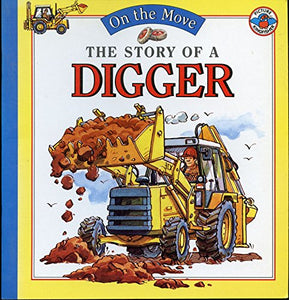 The Story of a Digger 