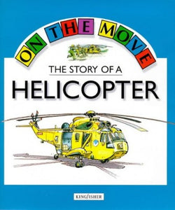 The Story of a Helicopter 