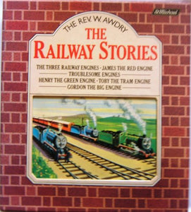 The Railway Stories - The Three Railway engines, James the Red Engine, Troublesome Engines, Henry the Green Engine, Toby the Tram Engine, Gordon the Big Engine 