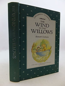 Childrens Classics Wind in Willo 