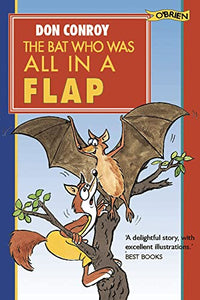 The Bat Who Was All in a Flap! 