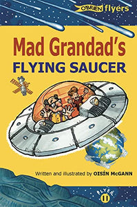 Mad Grandad's Flying Saucer 