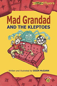 Mad Grandad and the Kleptoes 