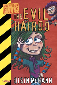 The Evil Hairdo 