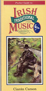 Pocket Guide to Irish Traditional Music 