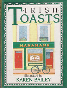 Irish Toasts 