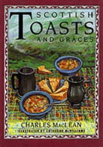 Scottish Toasts and Graces 