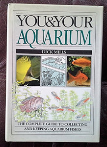 You & Your Aquarium 