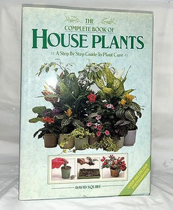 THE COMPLETE BOOK OF HOUSE PLANTS 