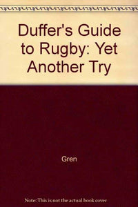 Duffer's Guide to Rugby 